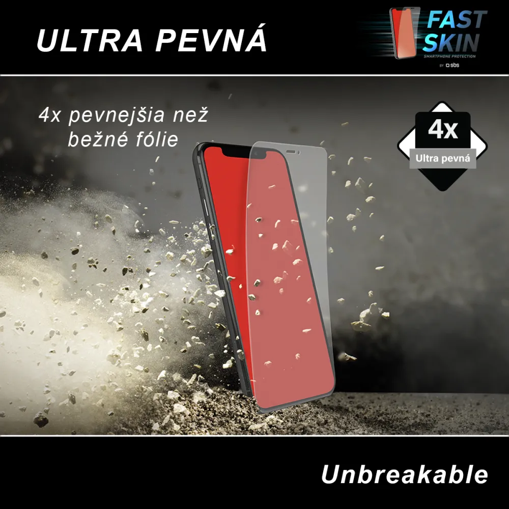 SBS - Fólia UNBREAKABLE pre Fast Skin, číra