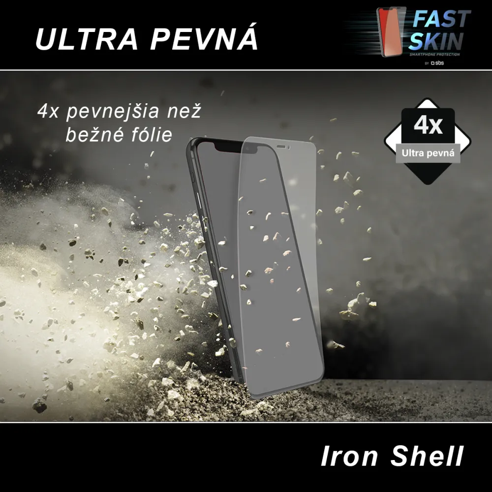 SBS - Fólia IRON SHELL pre Fast Skin, číra
